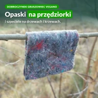 Dobroczynek gruszowiec Vegano: opaski na przędziorki i szpeciele
