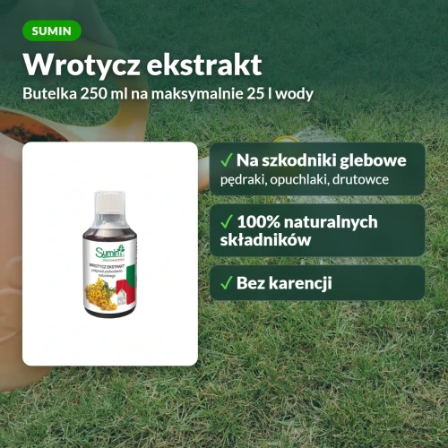 Wrotycz ekstrakt Sumin na szkodniki glebowe: na ile wody wystarczy