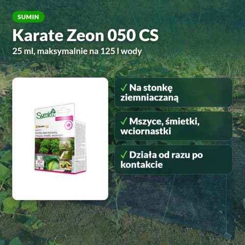 Karate Zeon 050 CS Sumin: na stonkę, mszyce, śmietki i wciornastki