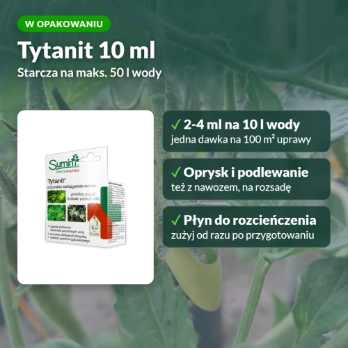 Tytanit: ile wody na opakowanie, 2-4 ml na 10 l wody